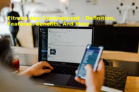 Benefits Of Mobile App Development To Businesses