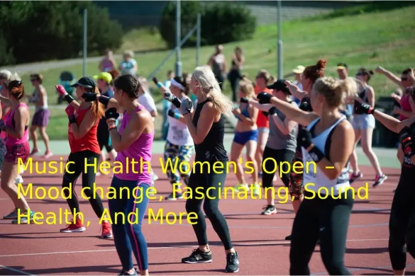 Music Health Women