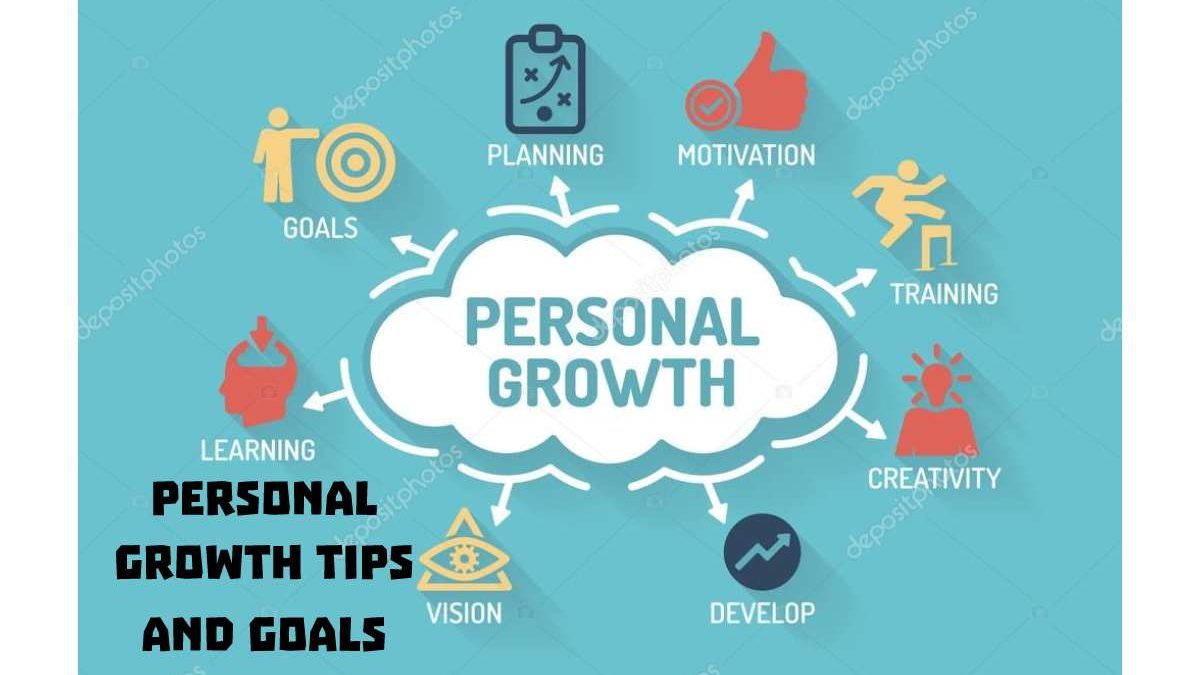 How Can You Achieve Personal Growth Tips and Goals